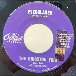 The Kingston Trio Everglades / This Mornin This Even So Soon 45 Pop Capitol 4441